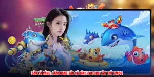 Bắn Cá Vàng: Cẩm Nang Săn Cá Đỉnh Cao Cho Tân Thủ Thương Hiệu