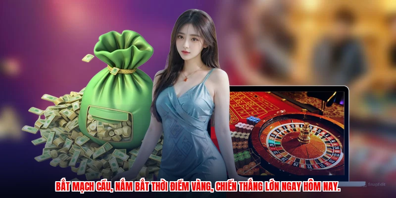 Bắt mạch cầu, nắm bắt thời điểm vàng, chiến thắng lớn ngay hôm nay.
