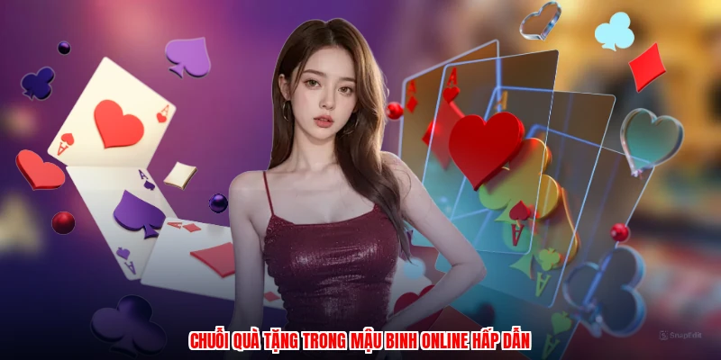 Chuỗi quà tặng trong mậu binh online hấp dẫn