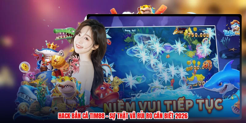 Hack Bắn Cá ZBET - Sự Thật Và Rủi Ro Cần Biết 2026